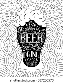 Glass of beer with lettering on the doodle background. Can be used for posters, postcards, prints. EPS 10 vector background with irish proverb.