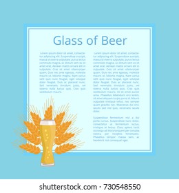 Glass of beer on background of wheat, poster with text and weizen glass. Glassware of light alcoholic drink with bubbles, symbol of Oktoberfest festival