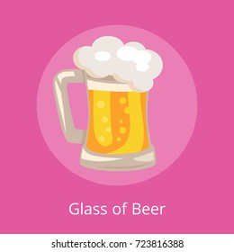 Glass of beer with white foam and bubbles vector isoated illustration on pink. Light alchoholic beverage in transparent mug with handle