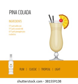 Glass of cocktail pina colada on white background. Cocktail menu card, recipe. Flat design style, vector illustration.
