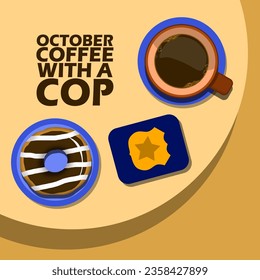 A glass of coffee with a plate of chocolate donuts and a police wallet on the table, with bold text on brown background to commemorate Coffee with a Cop Day on October 4