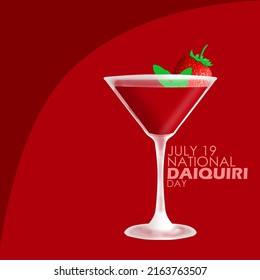 A glass containing a rum-based cocktail with a strawberry topping called a daiquiri drink with bold texts on red background, National Daiquiri Day July 19