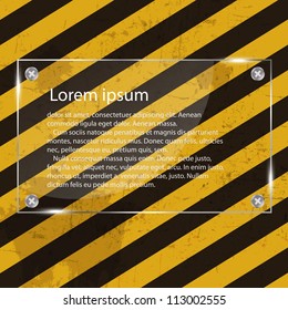 Glass frame on grunge striped cunstruction background vector illustration