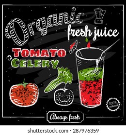 A glass of fresh organic tomato juice and celery, drawn in chalk on a blackboard, vector illustration