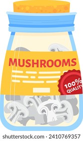 Glass jar full of mushrooms with a label indicating 100 quality. Preserved food illustration. Container with organic product vector illustration.