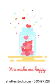 Glass jar with hearts in the style of the flat. Modern hipster card for Valentine's Day. Text you make me happy. For Valentine's Day