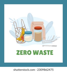 Glass jars, paper eco bag, biodegradable mesh bag with fruits, bananas, organic food. Reusable straws with a brush for cleaning them. With an inscription Zero waste. Vector illustration