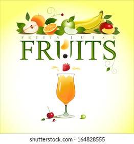Glass of juice. Ripe fruit. Vector