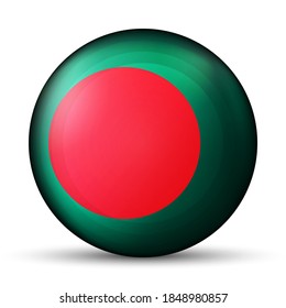 Glass light ball with flag of Bangladesh. Round sphere, template icon. National symbol. Glossy realistic ball, 3D abstract vector illustration highlighted on a white background. Big bubble.