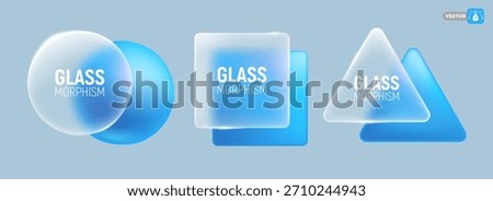Glass morphism concept. 3D modern design elements, blue sphere, square, triangle. Same geometric shapes are made of matte translucent glass with sparkling edges. Frosted glass effect. Vector