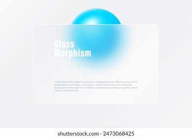 Glass morphism concept with blue sphere. Frosted glass effect.