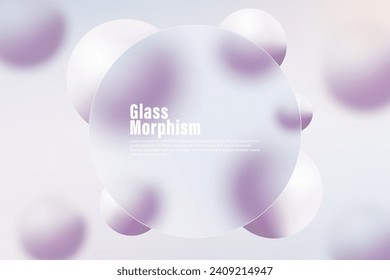 Glass morphism concept with colorful floating spheres. Frosted glass effect.