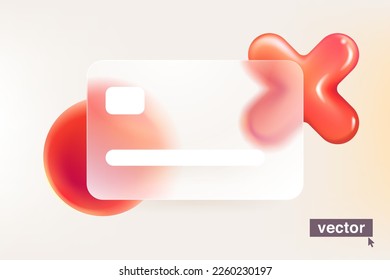 Glass morphism credit card template with rejection icon in glassmorphism style. Digital banking screen. 3D cross, no, error, block, disapprove, cancel, prohibition, wrong choice, negative, deny logo.