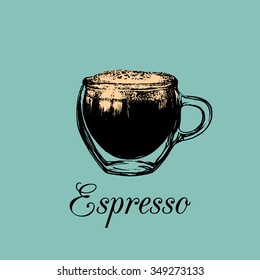 Glass mug, cup of coffee. Vector espresso illustration. Hand drawn sketch of soft drink for restaurant, bar, cafe menu design, logo etc.