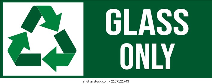 glass only with green recycle symbol label