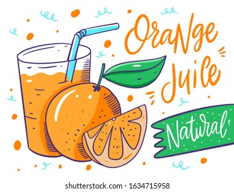 A glass with orange juice, whole and slice orange. Vector illustration in cartoon style. Design for poster, banner, menu, market and web.