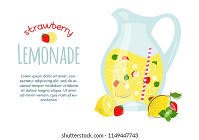 Glass pitcher of lemonade with lemon Slice, ice, strawberry and straw. Homemade sweet fresh lemon juice. Summer fruit drink. Lemonade template design with place for text. Vector illustration.
