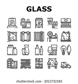 Glass Production Plant Collection Icons Set Vector. Glass Bottle And Vase, Jar And Light Bulb Manufacturing, Window Packaging And Transportation Black Contour Illustrations