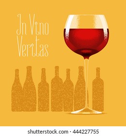 Glass of red wine vector illustration. Design element with bottles of wine, drinks for menu, restaurant, flyer, poster. In vino veritas quote