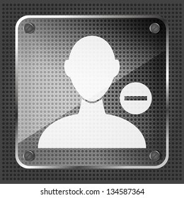 Glass remove user icon on a metallic background