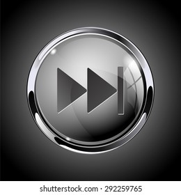 Glass round button. Shiny Grey web icon FAST FORWARD with metallic frame. Vector Illustration on dark background.