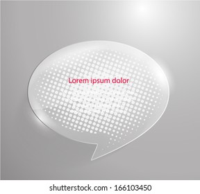 Glass speech bubble on halftone dots background. Vector eps10. 