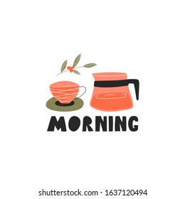 Glass teapot and Cup. Flat vector illustration with the inscription "morning". Illustration for a coffee shop, postcard