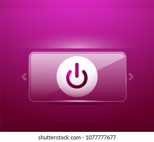 Glass transparent effect purple power start button, on off icon, vector UI or app symbol design. Vector illustration