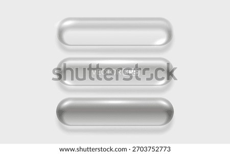 Glass UI buttons template, a modern empty capsule element for web design and app interface. Vector illustration.