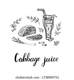 Glass of vegetable juice with drinking tube, half cut head of cabbage, parsley, dill, onion. Vector illustration black and white doodle on white background, isolated cut-out objects with lettering