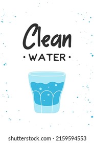 Glass Of Water Clipart In Flat Line Modern Style With Phrase Clean Water. Healthy Lifestyle, Hydrate Motivation. Hand Drawn Vector Illustration For Poster, Wall Art, Banner. 