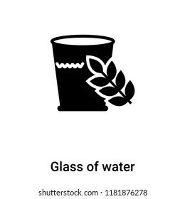 Glass of water icon vector isolated on white background, logo concept of Glass of water sign on transparent background, filled black symbol
