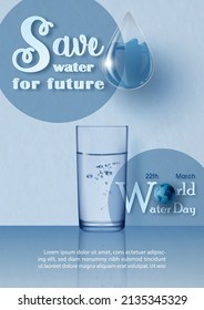 Glass of water with wording of world water day in paper cut style and glass droplet, example texts on blue background. Poster's campaign of world water day in vector design.