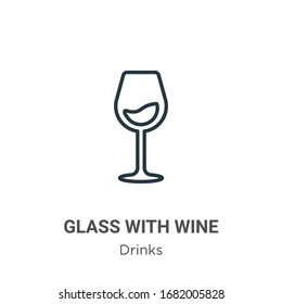 Glass with wine outline vector icon. Thin line black glass with wine icon, flat vector simple element illustration from editable drinks concept isolated stroke on white background