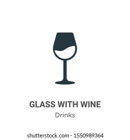 Glass with wine vector icon on white background. Flat vector glass with wine icon symbol sign from modern drinks collection for mobile concept and web apps design.