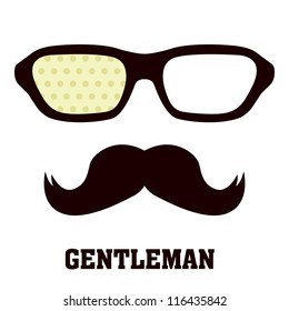 Glasses and mustache / Gentleman