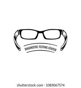 Glasses. Oculist emblem logo label. Diagnostic testing center. Eyeglasses. Medical badge. Vector illustration