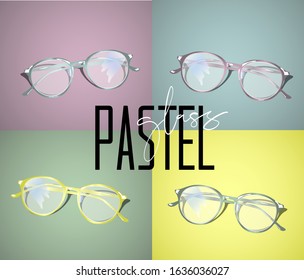 Glasses set in different colours with pastel background and title pastel glass. Vector illustration. Illustration for commercial use.  Stylish glasses shop , web or social network.