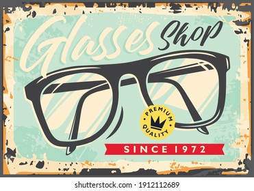 Glasses shop retro sign commercial advertisement. Optician store vintage store signpost. Optical contact lenses old antique vector layout.