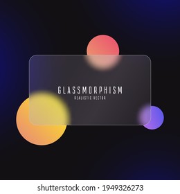 Glassmorphism effect and transparent glass plate abstract background and moving colored circles  Frosted acrylic matte plexiglass in rectangle shape  Realistic glass morphism  Vector 