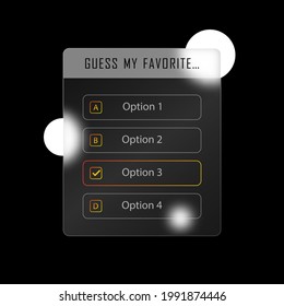 Glassmorphism style. Mockup questionnaire for social networks. Template social media quiz, tests. Realistic glass morphism effect with set of transparent glass plates. Vector illustration.