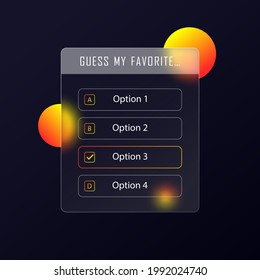 Glassmorphism style. Mockup questionnaire for social networks. Template social media quiz, tests. Realistic glass morphism effect with set of transparent glass plates. Vector illustration.