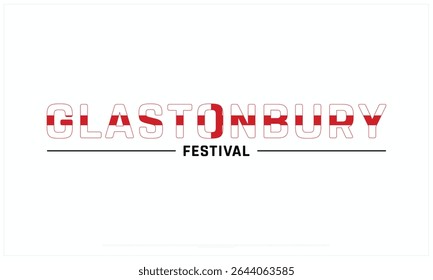 Glastonbury Festival design on white background, Typographic Design of Glastonbury Festival, Vector Design of Glastonbury Festival, Glastonbury Festival