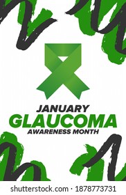 Glaucoma Awareness Month. Celebrate annual in January. Vision problems. Save your eyes. Prevention and protection. Green ribbon. Medical healthcare concept. Poster, banner and background. Vector