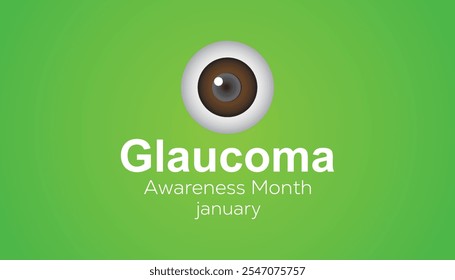 Mes de Concientización del Glaucoma observado cada año durante enero. Concepto de Concienciación Médica Sanitaria. Plantilla de Vector para el Anuncio, tarjeta de felicitación, cartel con fondo.