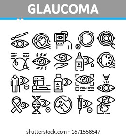 Glaucoma Ophthalmology Collection Icons Set Vector. Glaucoma Disease Symptoms And Treatment Eye Drop And Medical Equipment Concept Linear Pictograms. Monochrome Contour Illustrations