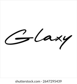 Glaxy text for T-shirt print and other use on white background.