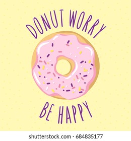 2,415 Donut quotes Images, Stock Photos & Vectors | Shutterstock