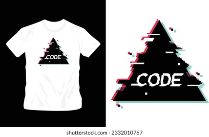 glitch code Stylish t-shirt and apparel trendy design with glitchy background, typography, print, vector illustration. editable template