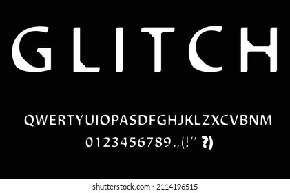 Glitch distorted font .  alphabet .Minimal art design . Trendy defect error typography . Glitched text .Broken effect lettering .vector 